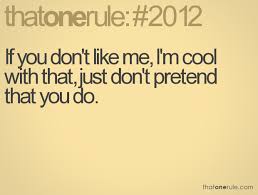 Maybe you would like to learn more about one of these? Quotes About If You Don T Like Me 80 Quotes