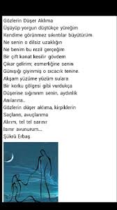 Gozlerin Duser Aklima Usuyup Yorgun Dustukce Yuregim Sukru Erbas Ozlu Sozler Bilgelik Alintilari Edebiyat