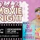 Chick-Lit Movie Night - Reminders of Him