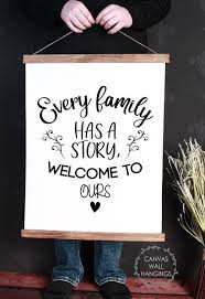 Wood Canvas Wall Decor Hanging Every Family Has A Story Wall Art Sign Canvas Wall Art Quotes Wall Canvas Canvas Wall Hanging