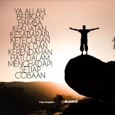 Jika aku berada dalam kesesakan, engkau mempertahankan hidupku; Ya Allah Berikan Hamba Kekuatan Dan Kesabaran Islampos