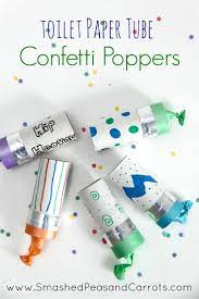 Confetti Popper Toilet Paper Tubes Smashed Peas Carrots New Year S Eve Activities New Year S Eve Crafts New Year S Crafts