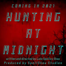 Hunting at Midnight (Video)