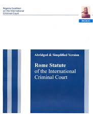 Statute — a statute is a formal written enactment of a legislative authority that governs a country, state, city, or county. Rome Statute Abridged Ncicc