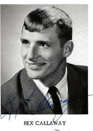 Rex Edward Callaway (1948-2013)