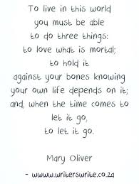 Someday I Will Have To Let My 2 Angels Go Mary Oliver Some Words Words