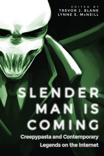 University Press of Colorado - Slender Man Is Coming
