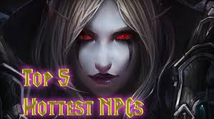 Maybe you would like to learn more about one of these? Top 5 Hottest Npcs In The World Of Warcraft Wow Machinima Youtube