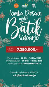 Maybe you would like to learn more about one of these? Lomba Desain Motif Batik Sidoarjo 2019