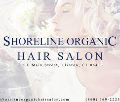 Best dining in clinton, connecticut: Shoreline Organic Hair Salon 1347 Boston Post Rd Clinton Ct 2021