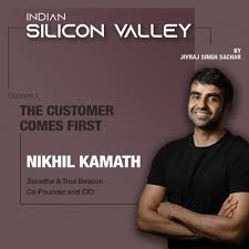Nitin's wife seema patil will also be given a salary of rs 100 crore annually. E07 The Customer Comes First W Zerodha True Beacon S Nikhil Kamath By Indian Silicon Valley A Podcast On Anchor
