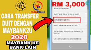 Cara transfer duit melalui maybank2u. Cara Transfer Duit Dengan Maybank2u Bank Hong Leong Bankrm3 000 Full Tutorial Malay 2020today Upadte Youtube