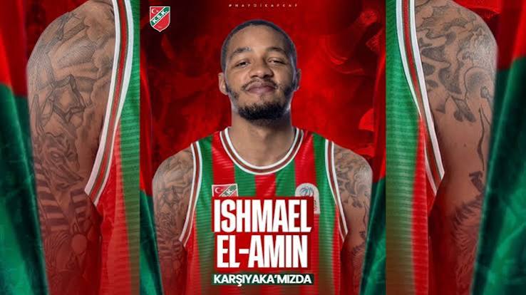 Karşıyaka'nın Yeni İsmi Sahada: Ishmael El-Amin Kimdir?