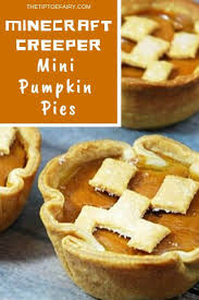 You didn't think i would post a homemade pie crust tutorial and not share a few pie recipes with you, did you? Minecraft Creeper Mini Pumpkin Pies The Tiptoe Fairy