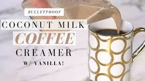 Coffee, ice cubes, coconut cream, ice cream, chocolate syrup. Bulletproof Coffee Recipe Coconut Milk Creamer Mikaela South Youtube