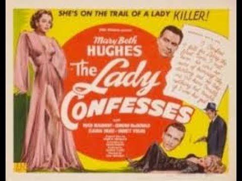 The Lady Confesses 1945 Full Movie