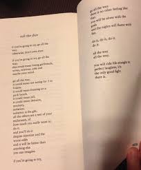 Charles Bukowski Roll The Dice If You Re Going To Try Go All The Way
