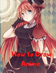 It is well known that newcomers to comics and amateur work are posted on. How To Draw Anime Beginner S Guide To Creating Anime Art Learn To Draw And Design Characters Everything You Need To Start Drawing Right Away Anime And Manga Art For Beginners Kudi Alex