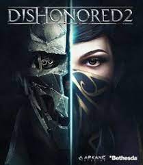 1st person, 3d, action, stealth developer: Dishonored 2 Wikipedia