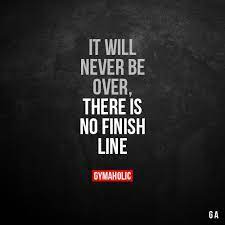 There Is No Finish Line Fitness Motivation Wallpaper Fitness Motivation Quotes Fitness Motivation Nike