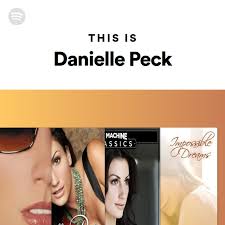 This Is Danielle Peck