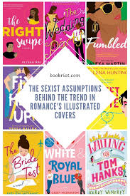 From teen romantic comedies to murder mystery ones and even ones. As Illustrated Covers Trend In Romance What Is Being Said About Women S Interests Romantic Comedy Books Romance Book Covers Ya Books Romance