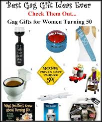 Birthday Present For 50 Year Old Woman Australia The Best Gag Gifts For Women Turning 50 Gift Ideas Gadgets Gag Gifts For Women Best Gag Gifts 50th Birthday Gag Gifts