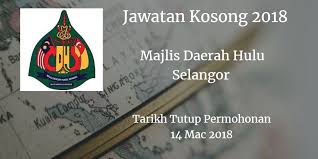 Explore tweets of jawatan kosong @jwtnkosong on twitter. Majlis Daerah Hulu Selangor Jawatan Kosong Mdhs 14 Mac 2018 Majlis Daerah Hulu Selangor Mdhs Calon Yang Sesuai Untuk Mengisi Kekosongan Ja Hulu Selangor Mac