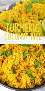 Turmeric Coconut Rice Video In 2020 Cooking Recipes Recipes Vegan Dinners