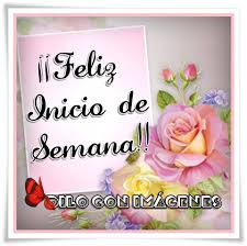 Comenzar la semana con buena energía es una manera importante de empezar la semana con muchas pilas y preparado para cumplir con todas las existen muchas maneras de lograrlo y una de ellas es a través de imágenes de feliz inicio de semana, que podrán compartir con quien deseen. Imagenes De Feliz Inicio De Semana Con Frases Hermosas
