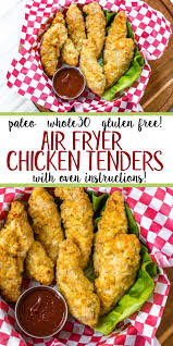 Place flour and bread crumbs in two separate shallow bowls. Air Fryer Chicken Tenders Paleo Whole30 Low Carb Gf With Oven Instructions Whole Kitchen Sink