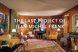 Throw out and keep throwing out. The Last Project Of Jean Michel Frank Fj Hakimian New York City Rug Gallery
