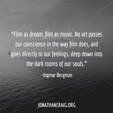 Jonathan Craig Documentary Tv Film Tips Techniques Filmmaking Quotes Cinema Quotes Movie Quotes