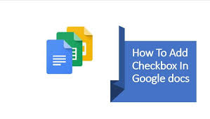 Create a checklist in google docs. How To Add Checkbox In Google Docs Google Docs Tips Google Drive Tips