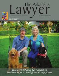 The Arkansas Lawyer Summer 2014 by Arkansas Bar Association - Issuu