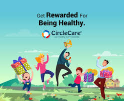 Get Rewarded For Being Healthy With Circlecare App Health App Rewards Healthy Living