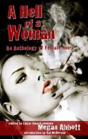 A Hell of a Woman: An Anthology of... book by S.J. Rozan