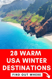 28 Warm Places To Visit In December In Usa In 2020 Winter Travel Destinations Usa Travel Destinations Warm Winter Vacation Ideas