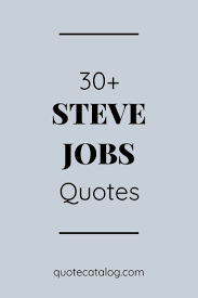 40 Best Quotes From Quotecatalog Com Images In 2019 Confidence Quotes Quotes About Strength Posi Job Quotes Steve Jobs Quotes Wisdom Quotes Life