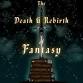 The Death and Rebirth of Fantasy