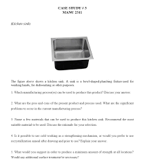 case study #3 manu 2311 kitchen sinks