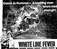 Blu-Ray Review: White Line Fever (1975). | The Hannibal 8