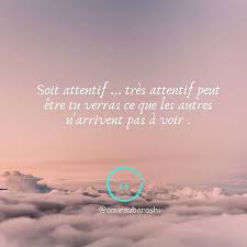 Soit Attentif Tres Attentif Tu Verras Peut Etre Ce Que Les Autres N Arrivent Pas A Voir N Hesite Pas A C Instagram Movie Posters Weather Screenshot