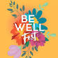 Be Well Festival