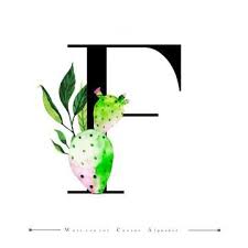 Alphabet Letter F With Watercolor Cactus And Leaves Background Watercolor Color Floral Png And Vector With Transparent Background For Free Download Lettering Alphabet Watercolor Cactus Leaf Background