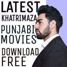 Check out this guide to watching punja. Latest Khatrimaza Punjabi Movies Of 2021 Download And Watch Online For Free Punjabi Movies Free Download Mp4 Hd Quality Updated November 2021