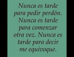 Resultado de imagen para imagenes de amor con frases para pedir perdon