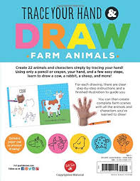 Each piece has timeworn character that adds a special, timeworn. Trace Your Hand Draw Farm Animals Learn To Draw 22 Different Farm Animals Using Your Hands Drawing With Your Hand Balart Maite 9781633221741 Amazon Com Books