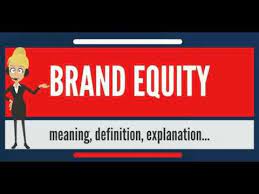 Companies can charge more for a product with a great deal of brand equity. What Is Brand Equity What Does Brand Equity Mean Brand Equity Meaning Definition Explanation Youtube