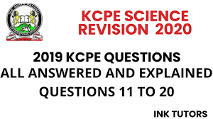 Ink tutors 360 views3 months ago. Kcpe Science 2020 Kcpe Science Past Papers 2019 Kcpe Science Revision Kcpe Past Questions Q11 20 Youtube